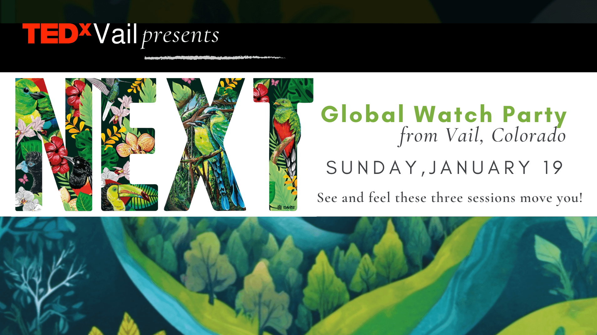 Announcing TEDxVail NEXT Global Wacth Party